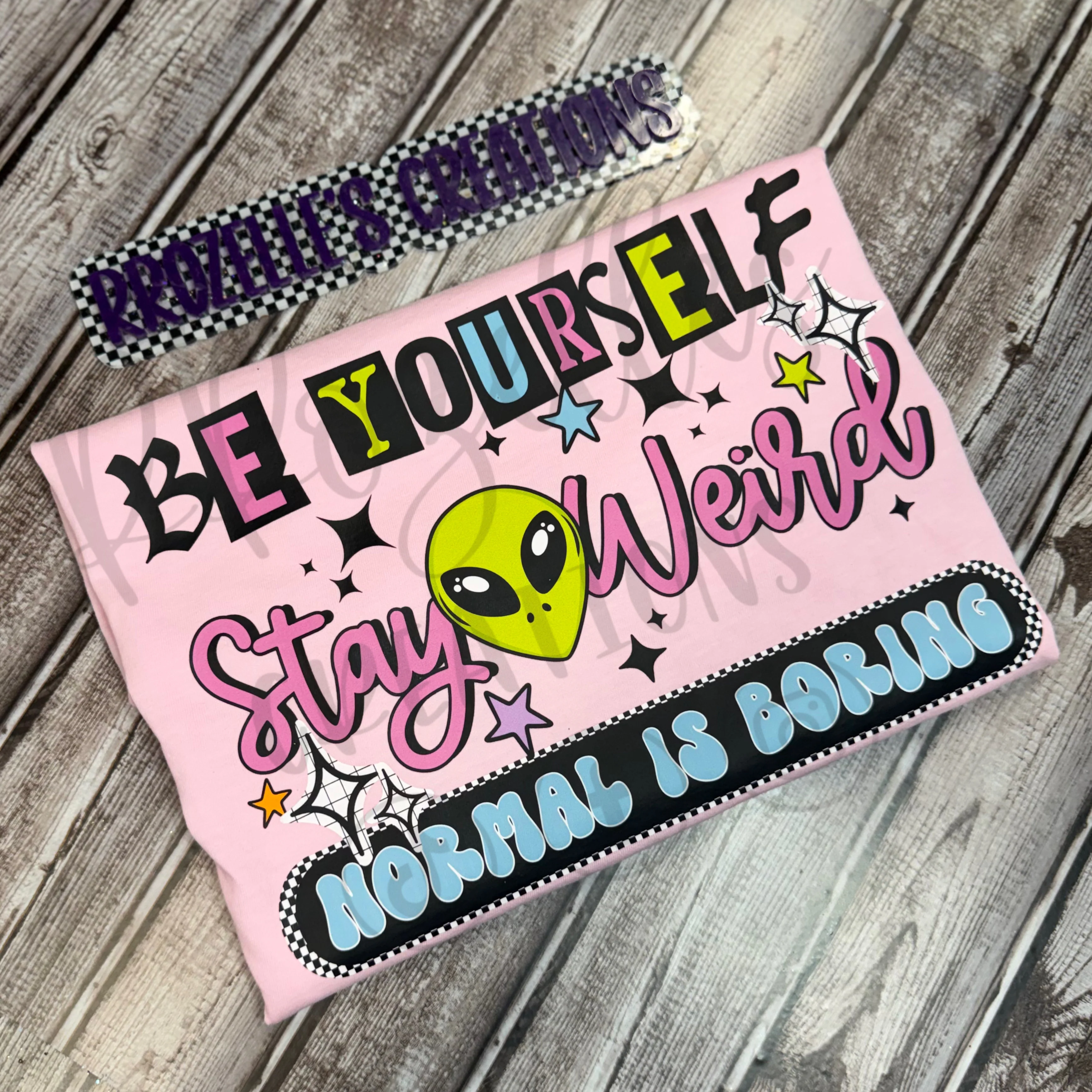 Be Yourself! STAY WEIRD! — Ends 5/17 - Image 3